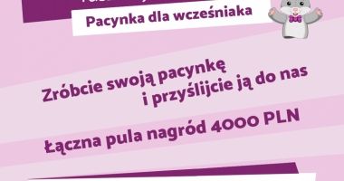 Ogólnopolski Konkurs dla przedszkoli Pacynka dla Wcześniaka