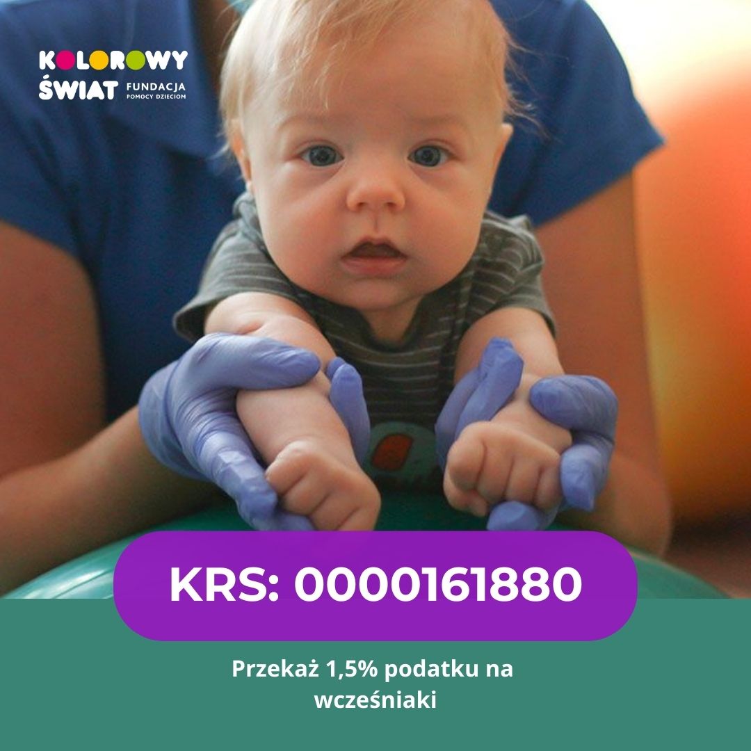 Niemowlę podtrzymywane przez dłonie specjalisty w niebieskich rękawiczkach, z wyraźnym numerem KRS 0000161880 i hasłem zachęcającym do przekazania 1,5% podatku na wcześniaki.